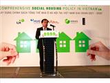 Xây dựng chính sách tổng thể nhà ở xã hội tại Việt Nam giai đoạn 2021 - 2030: Đảm bảo người dân đều được sở hữu nhà ở